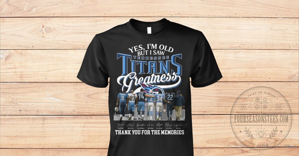 Tennessee Titans Football Greatness Thank You For The Memories T-Shirt