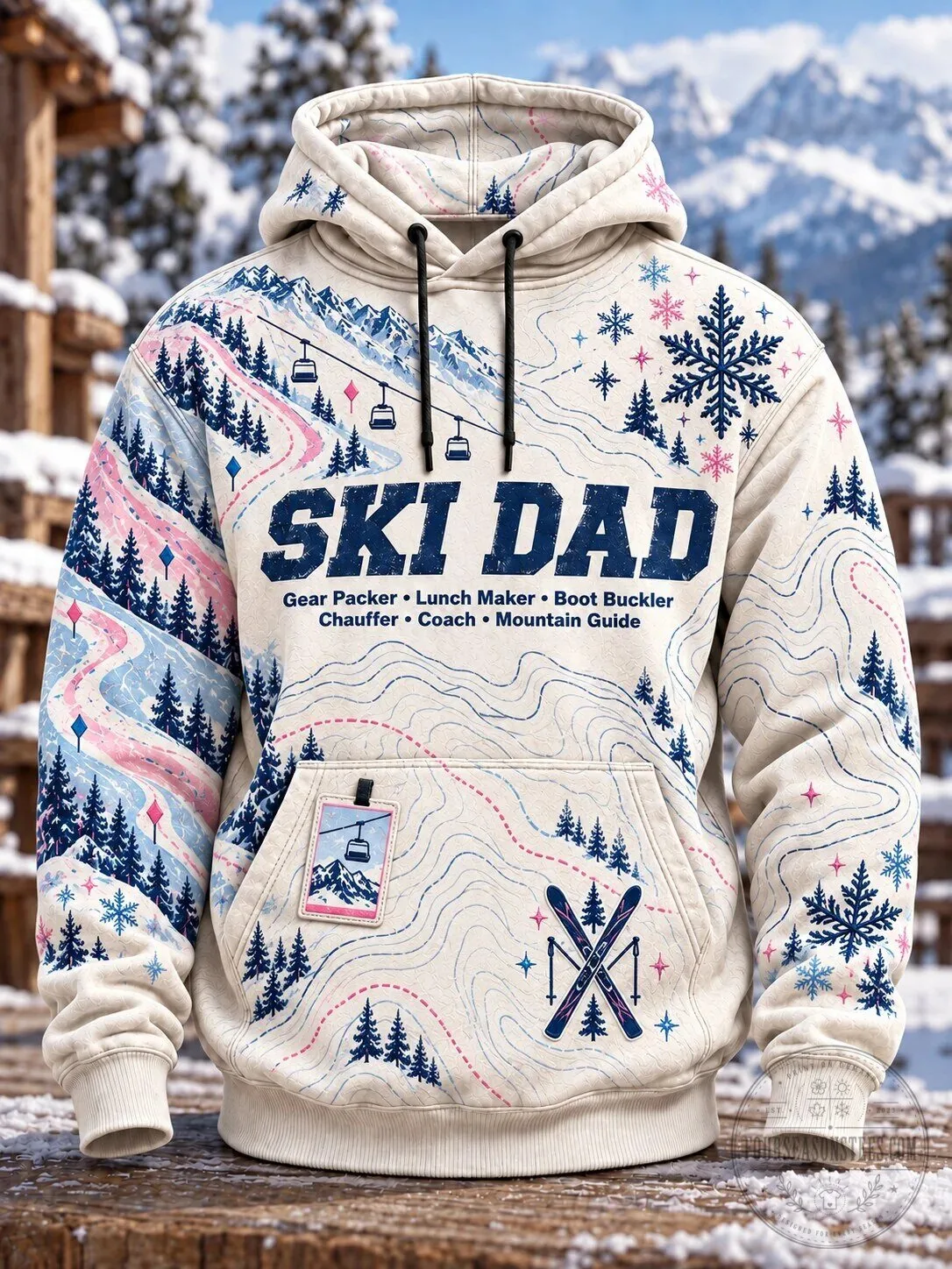 Ski Dad Gear Packer Lunch Maker Boot Buckler Chauffeur Coach Mountain Guide Hoodie