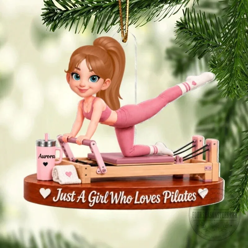 Pilates Girl Personalized Christmas Tree Ornament - Just A Girl Who Loves Pilates 17 Pilates Girl Personalized Christmas Tree Ornament - Just A Girl Who Loves Pilates